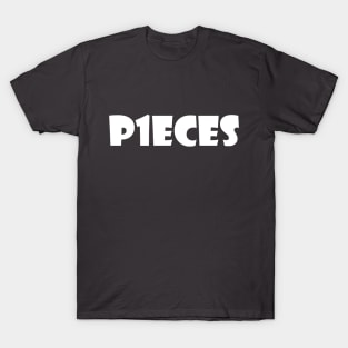 P1ECES (White) T-Shirt